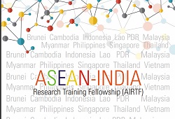 ASEAN- India Research Training Fellowship (AIRTF) programme